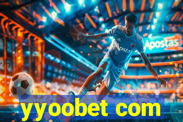 yyoobet com